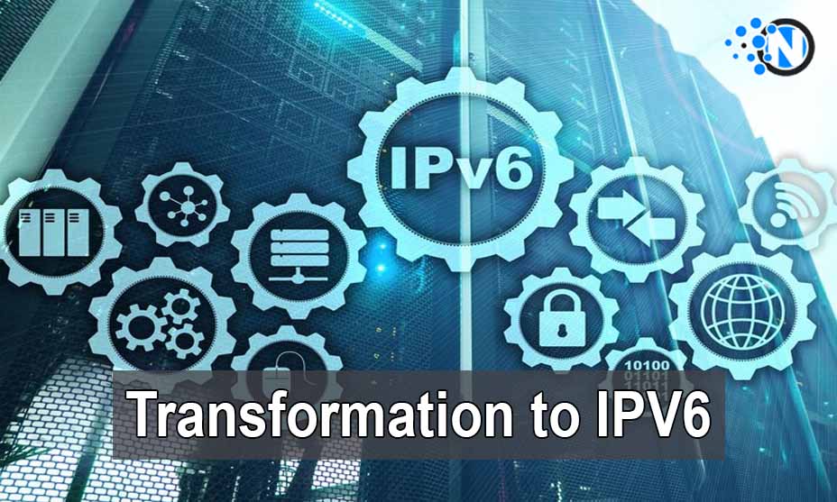 Transformation To IPV6