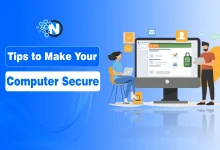 Tips to Make Your Computer Secure