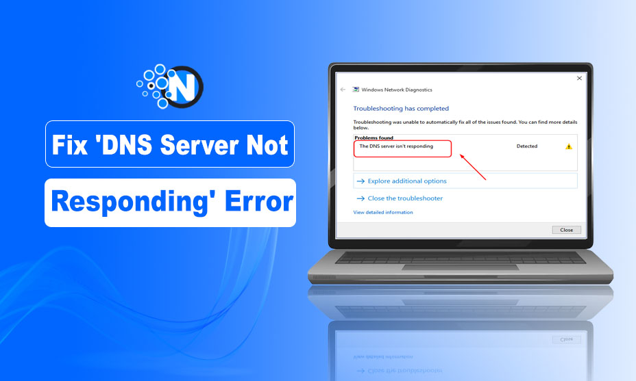 Fix 'DNS Server Not Responding' Error