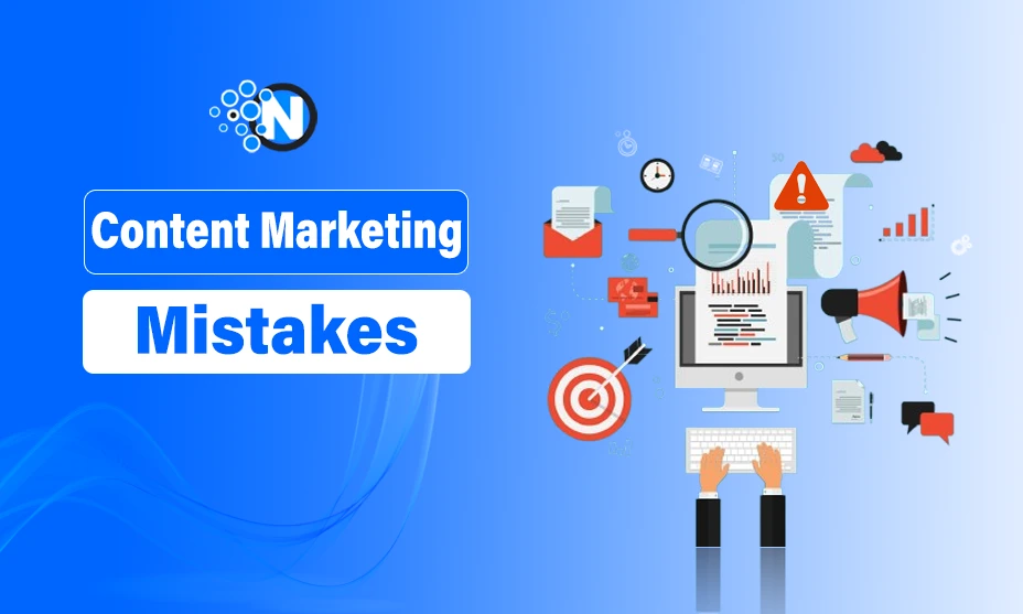 Content Marketing Mistakes