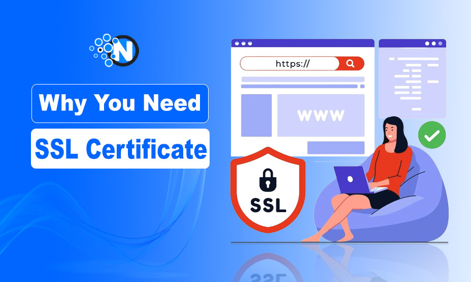 Why You Need SSL Certificate