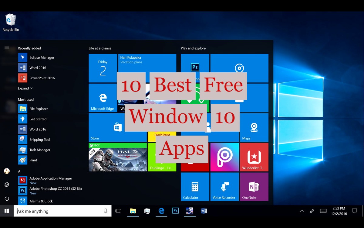 10 Best Free Window 10 Apps You Need On Your Computer - NogenTech- a
