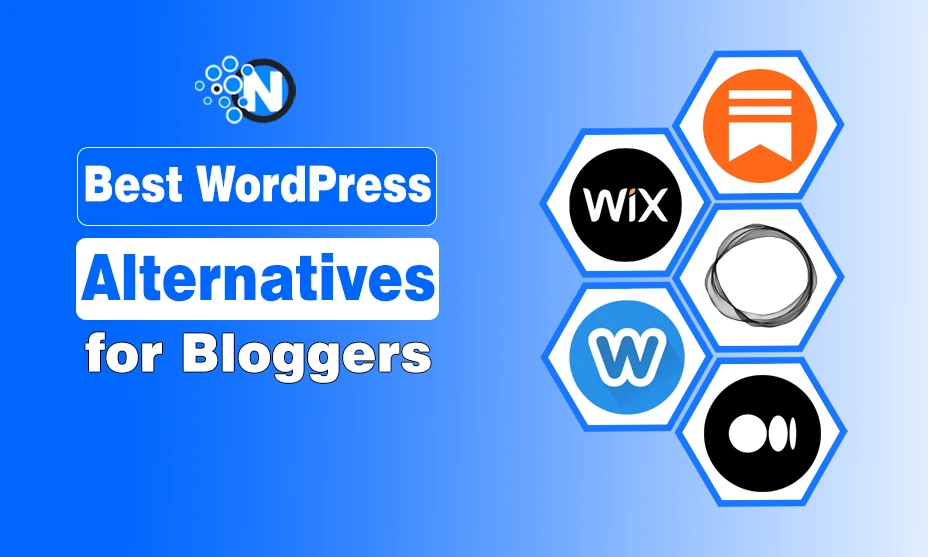 Best WordPress Alternatives for Bloggers