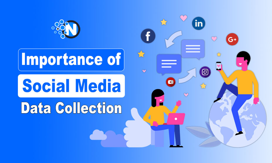 Importance of Social Media Data Collection