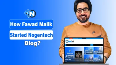 How Fawad Malik Started Nogentech Blog