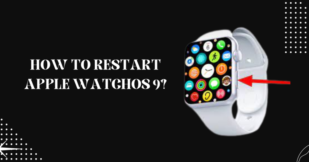 comment redémarrer apple watch