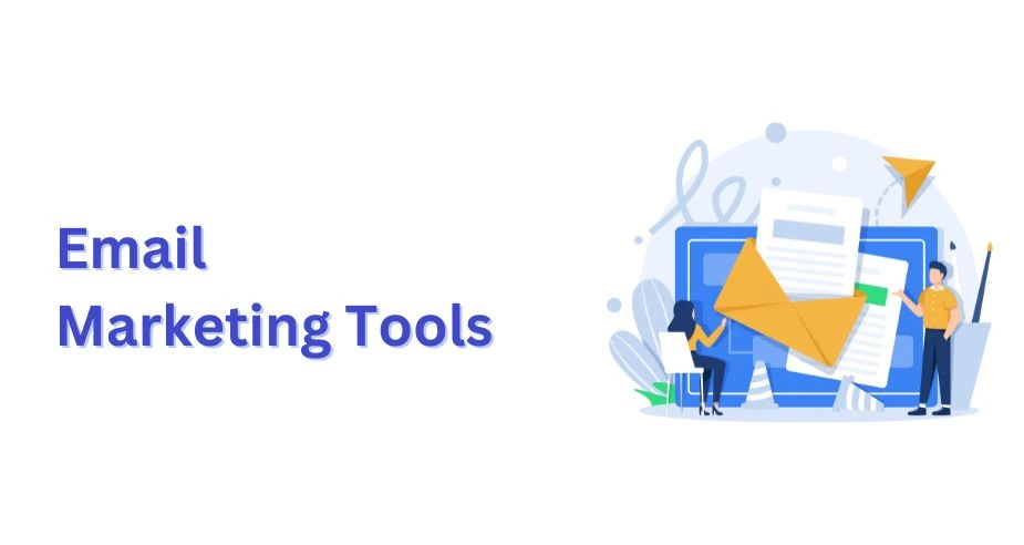 Email Marketing Tools