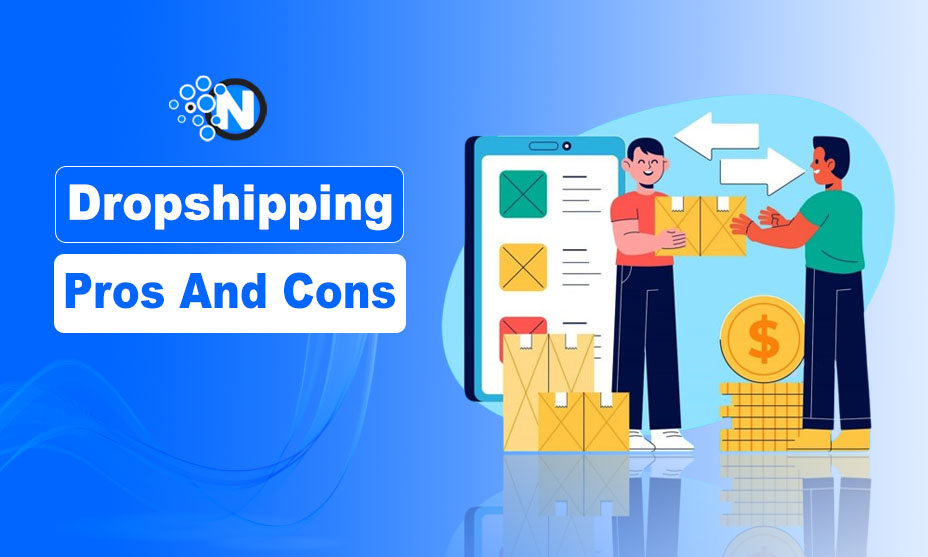 Dropshipping Pros And Cons