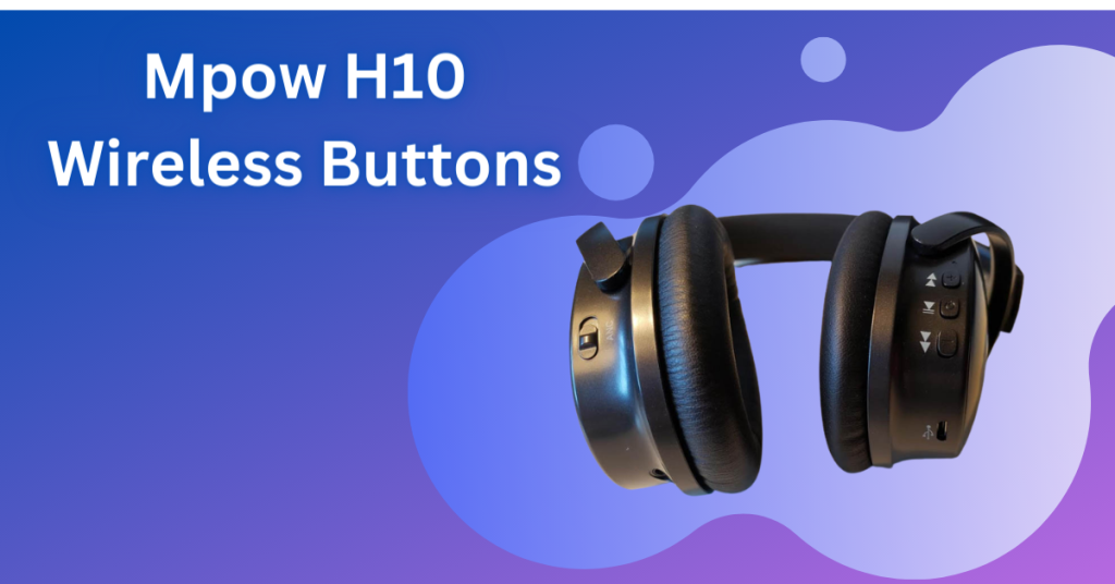Mpow H10 Review Noise Cancelling Headphones