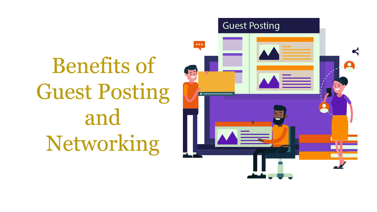 what-are-the-benefits-of-networking-and-guest-posting-for-bloggers