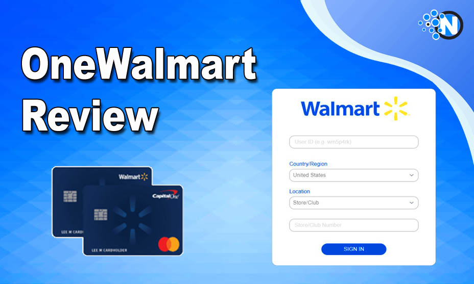 OneWalmart Review A Detailed Guide