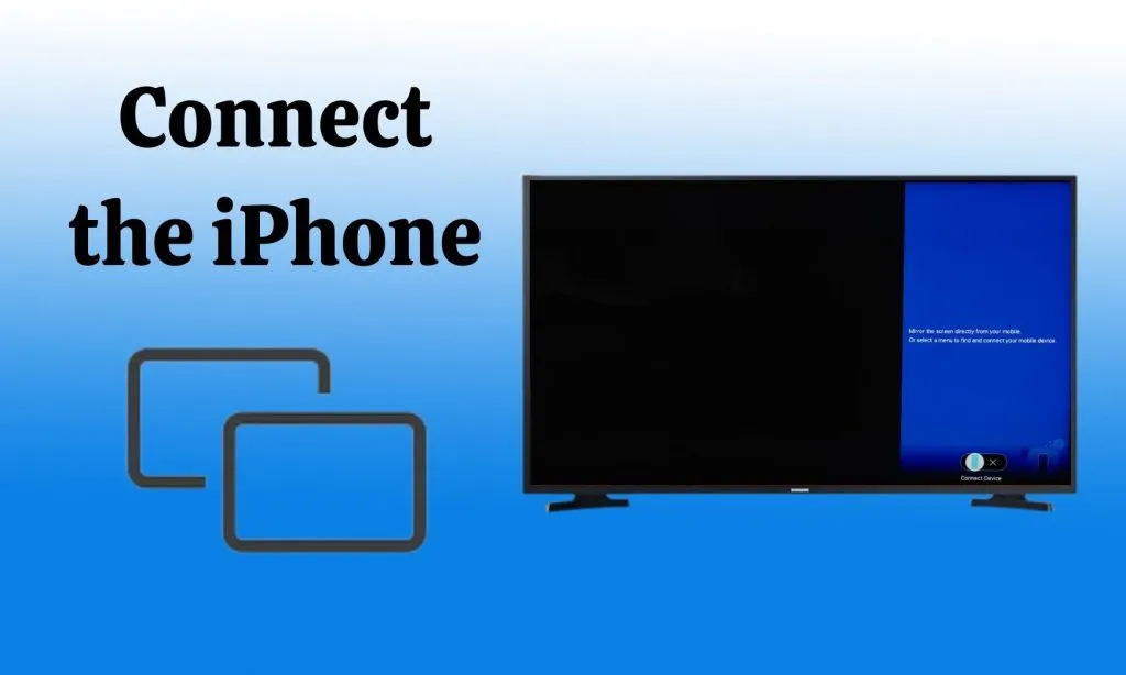 Connect the iPhone