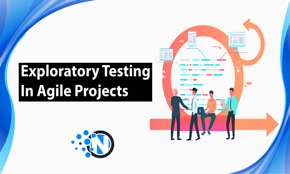 Why Exploratory Testing Is Important In Agile Projects