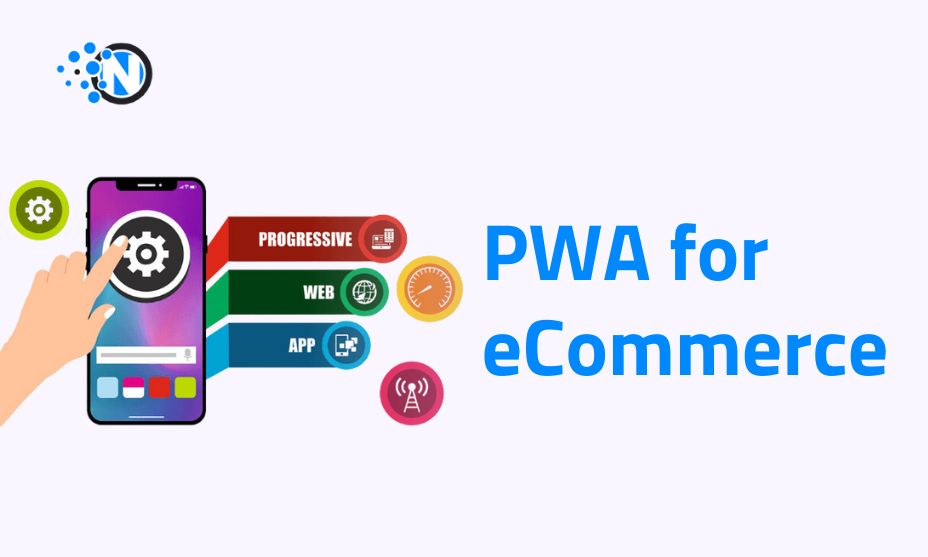 PWA the Future of eCommerce