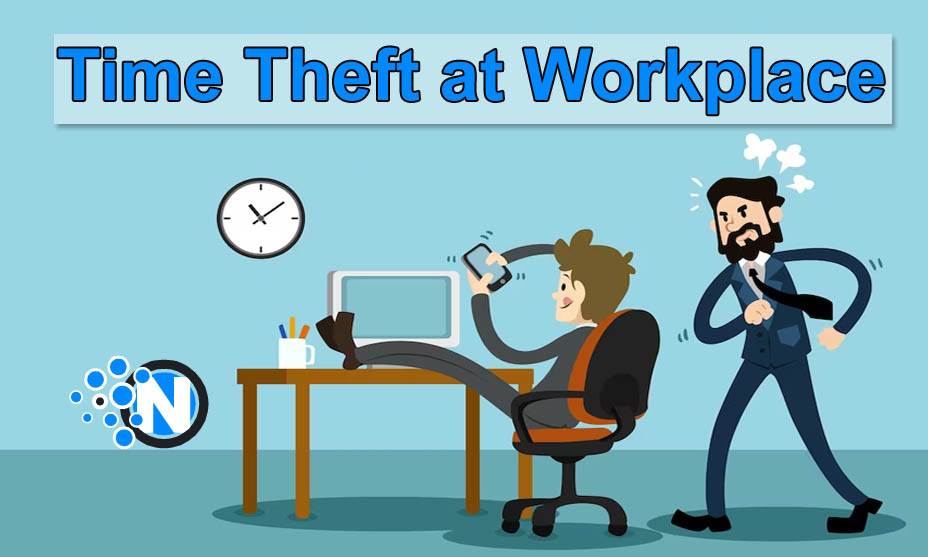 Time Theft at Workplace