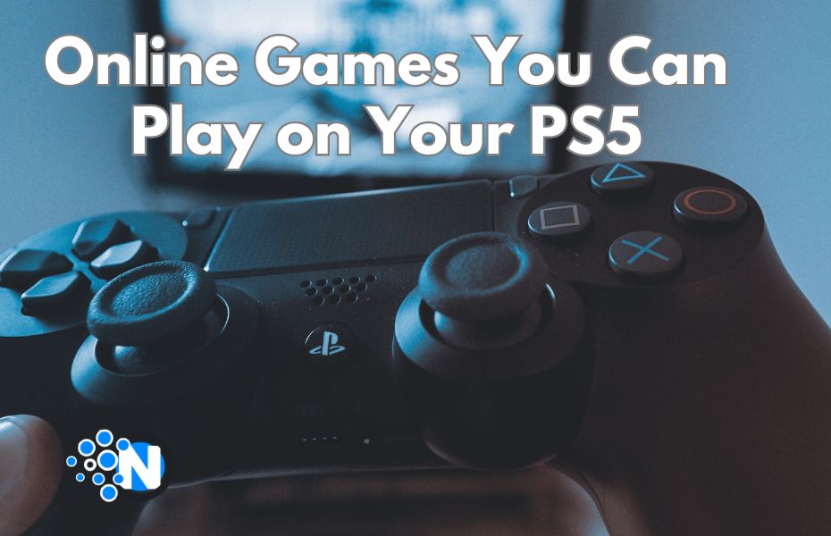 Online Games You Can Play on Your PS5