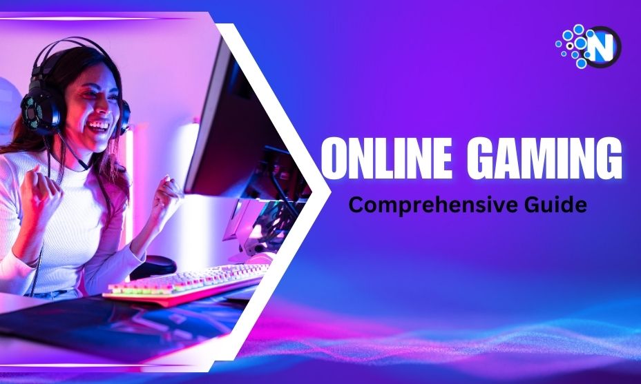 Online Gaming Guide