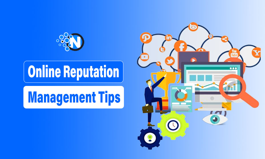 Online Reputation Management Tips