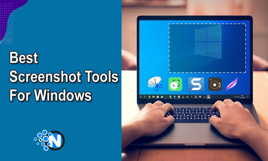 Best Screenshot Tools For Windows