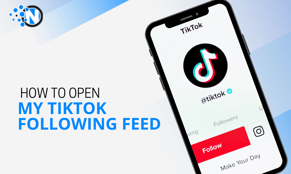 Open My TikTok Following Feed