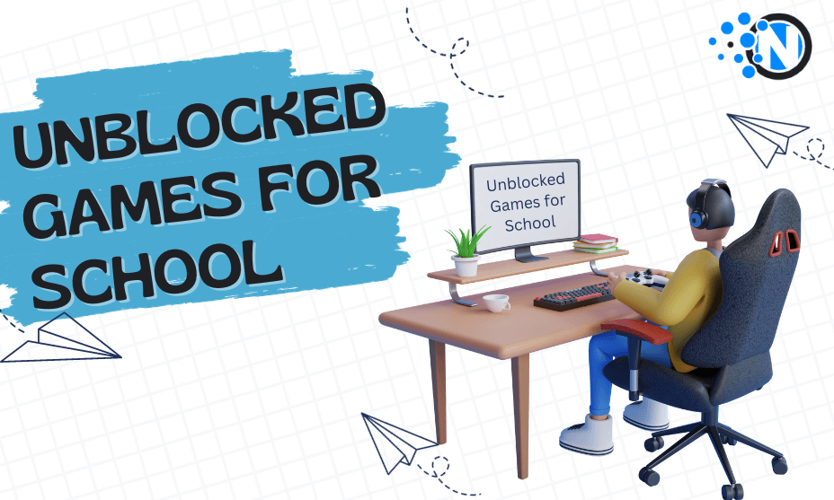 Comprehensive Guide on Unblocked Games for School