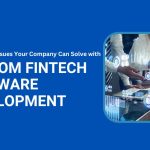 Custom FinTech Software Development