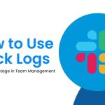 How to Use Slack Logs