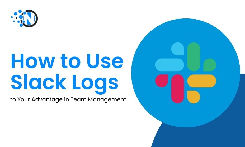 How to Use Slack Logs