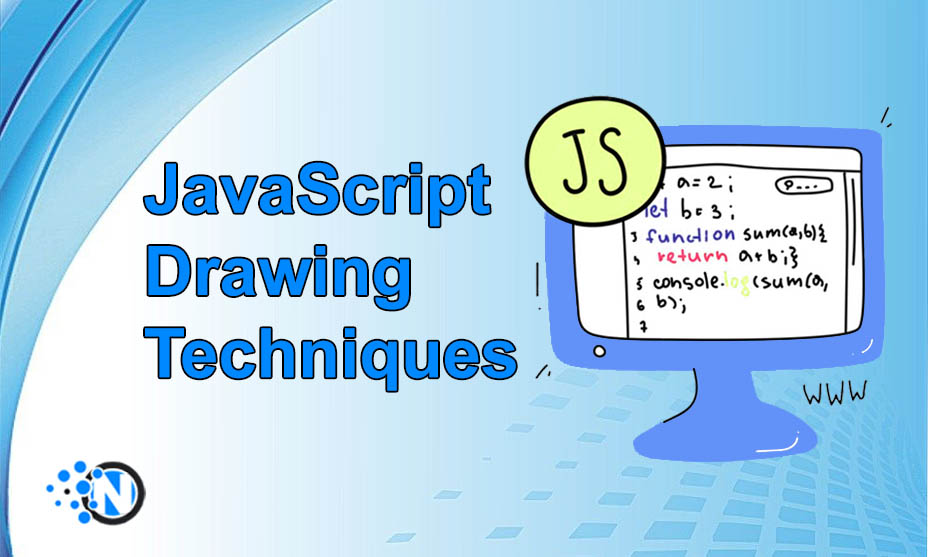 JavaScript Drawing Techniques A Comprehensive Guide