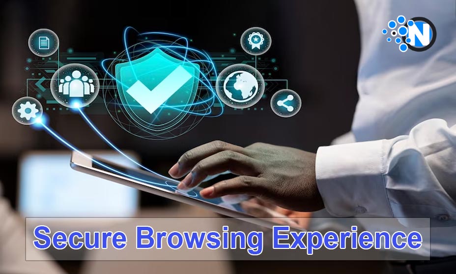 Secure Browsing Experience