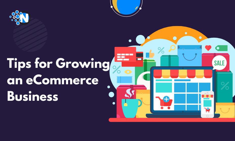 Tips for Growing an eCommerce business