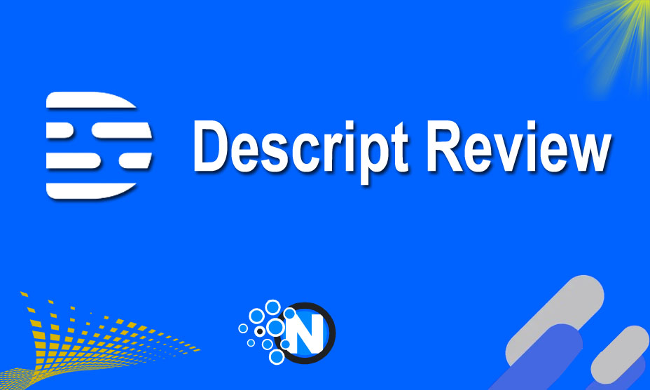 Descript Review