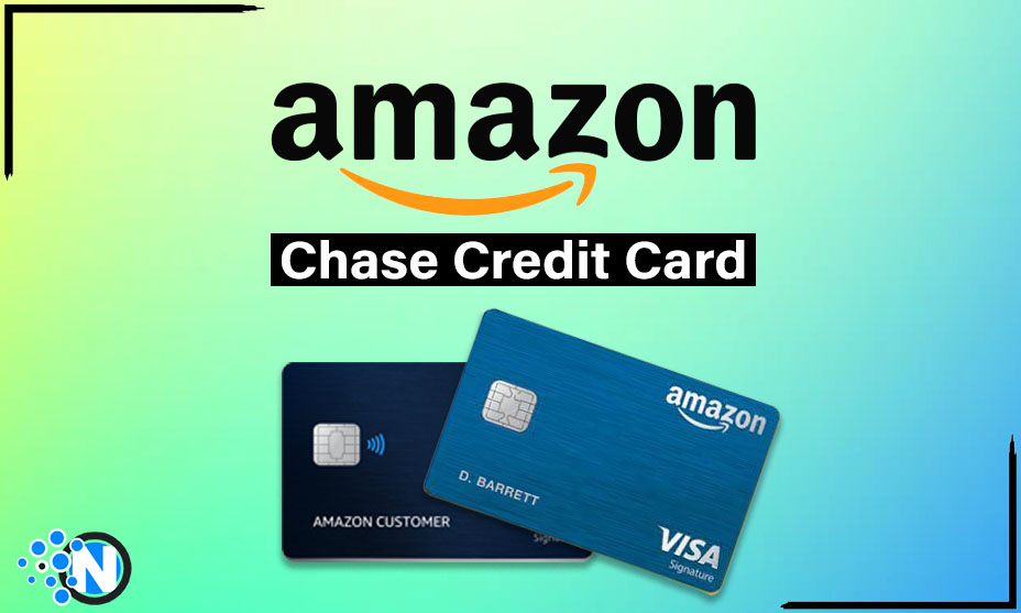 Amazon Chase Credit Card