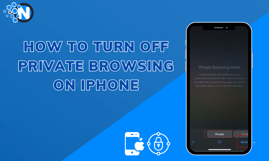 How To Turn Off Private Browsing On iPhone (