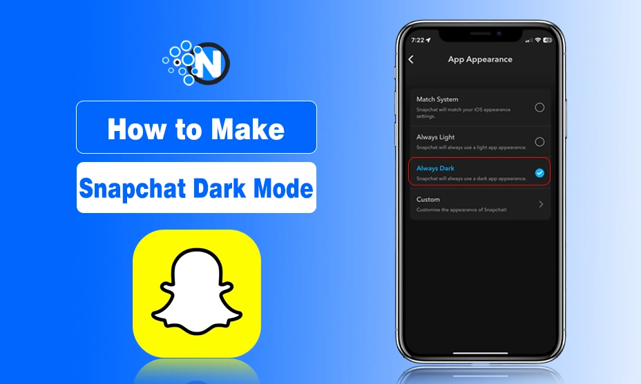 How to Make Snapchat Dark Mode