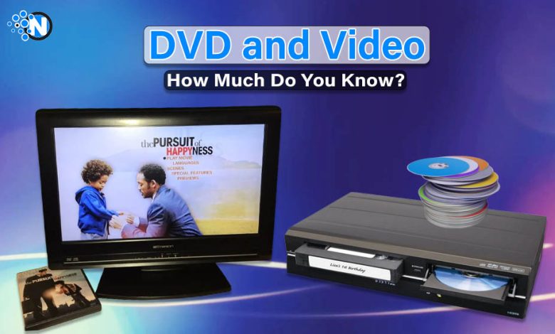 DVD and Video