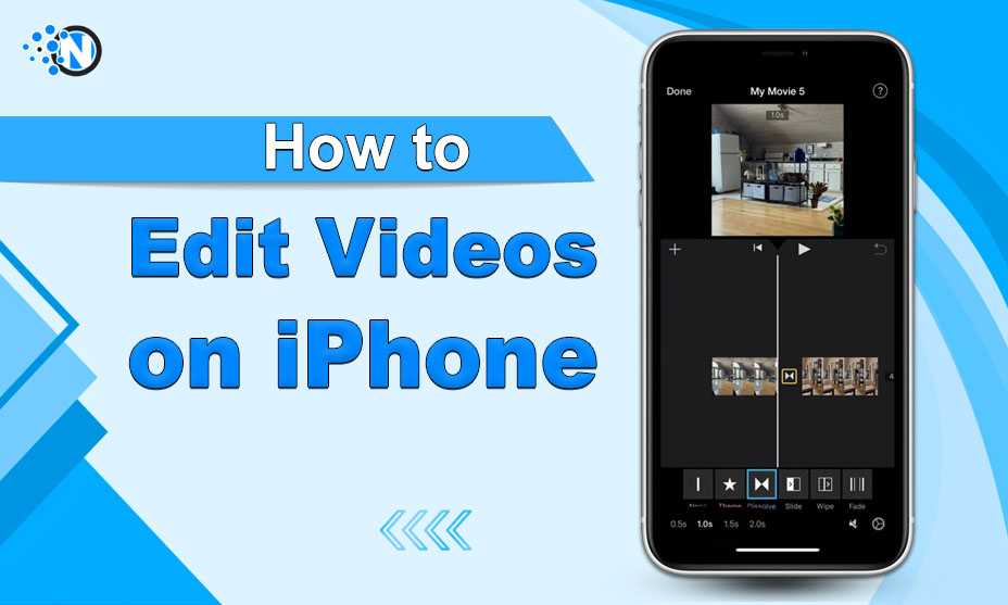 How to Edit Videos on iPhone