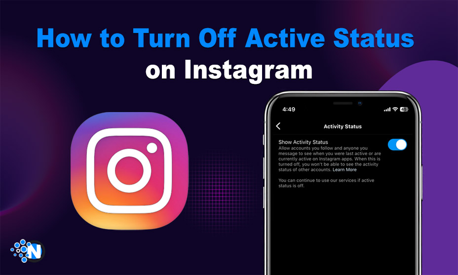 How to Turn Off Active Status on Instagram