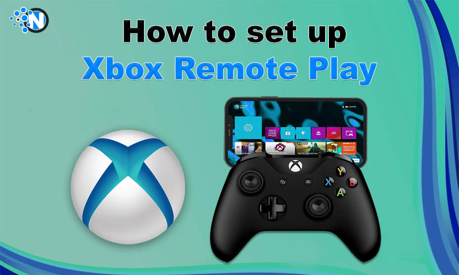 How to set up Xbox Remote Play