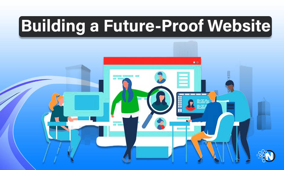 Building a Future-Proof website