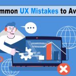 User Experience Mistakes
