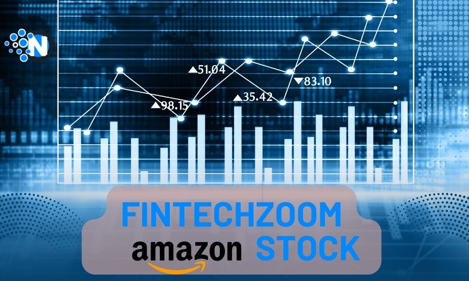 FintechZoom Amazon Stock Evaluation