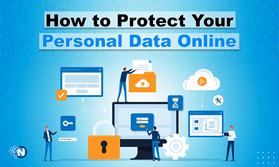 How to Protect Your Personal Data Online