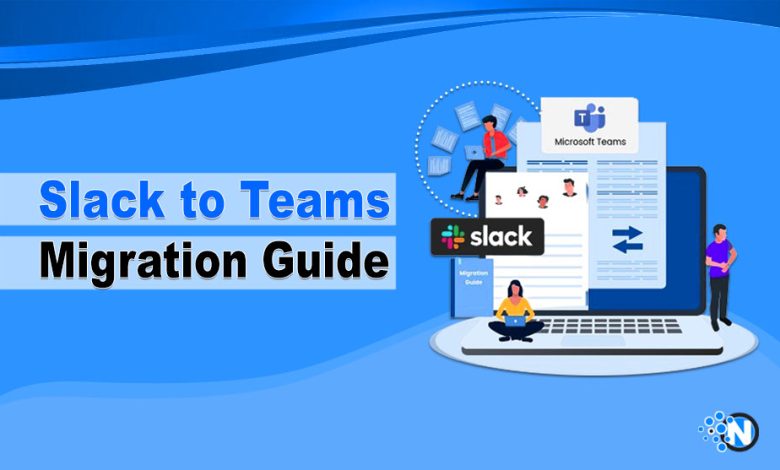 Slack to Teams Migration Guide