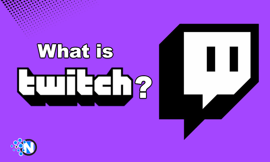 What is Twitch?