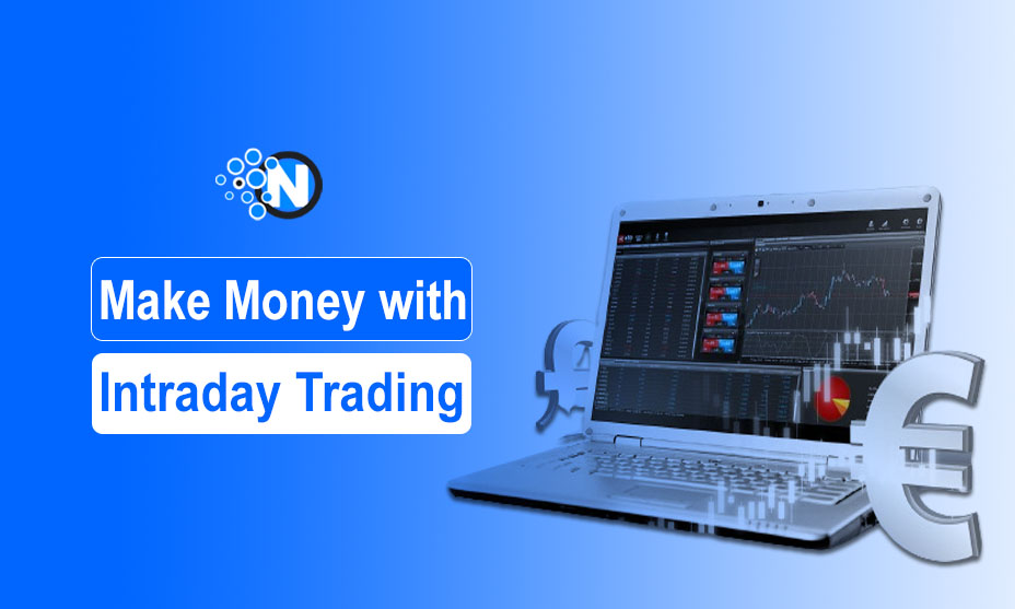 Make Money with Intraday Trading