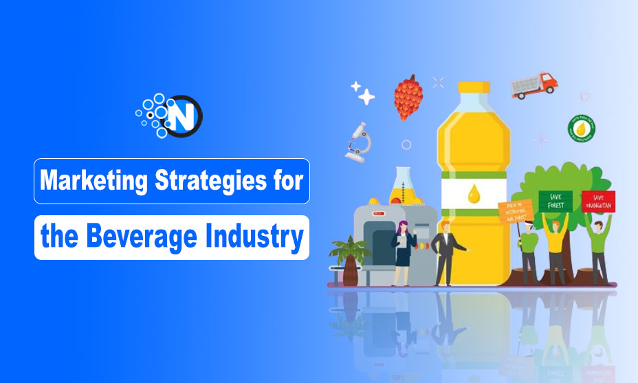 Marketing Strategies for the Beverage indsutry