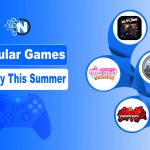 Popular Games to Play This Summer