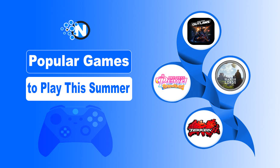 Popular Games to Play This Summer