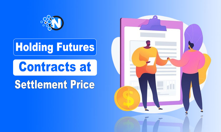 Holding Futures Contracts at Settlement Price